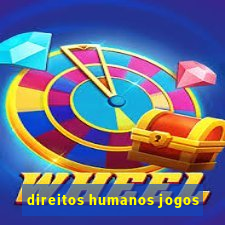 direitos humanos jogos